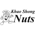 KHAO SHONG NUTS KHAO SHONG