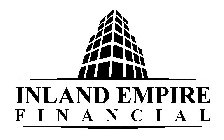INLAND EMPIRE FINANCIAL