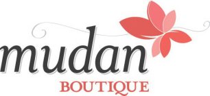 MUDAN BOUTIQUE