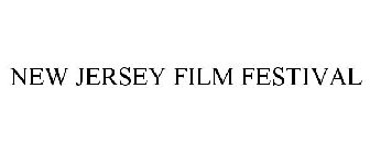 NEW JERSEY FILM FESTIVAL