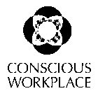 CONSCIOUS WORKPLACE