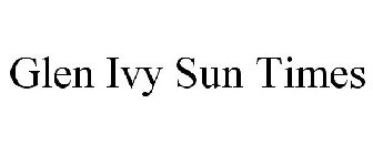 GLEN IVY SUN TIMES