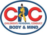 CPC CHILDREN'S PERSONAL CONDUCT BODY & MIND