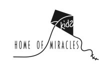 KIDS HOME OF MIRACLES