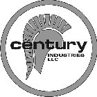 CENTURY INDUSTRIES LLC