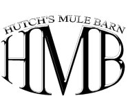 HUTCH'S MULE BARN HMB