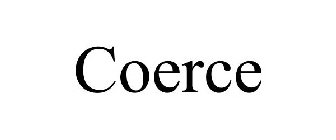 COERCE