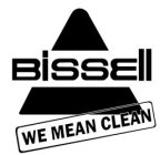 BISSELL WE MEAN CLEAN