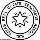 TEXAS REAL ESTATE TEACHERS ASSOC 1976, TRETA