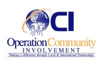 OCI OPERATION COMMUNITY INVOLVEMENT MAKING A DIFFERENCE THROUGH LOCAL & INTERNATIONAL PARTNERSHIPS