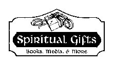 SPIRITUAL GIFTS BOOKS, MEDIA, & MORE