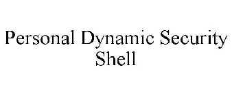 PERSONAL DYNAMIC SECURITY SHELL