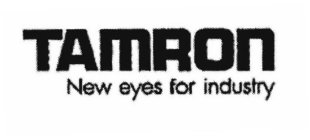 TAMRON NEW EYES FOR INDUSTRY
