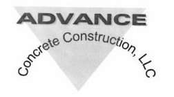 ADVANCE CONCRETE CONSTRUCTION, LLC