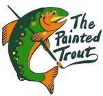 THE PAINTED TROUT