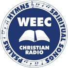 WEEC CHRISTIAN RADIO PSALMS HYMNS SPIRITUAL SONGS