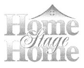 HOME STAGE HOME