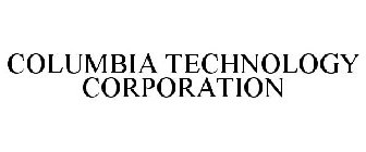 COLUMBIA TECHNOLOGY CORPORATION