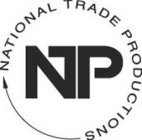 NTP NATIONAL TRADE PRODUCTIONS