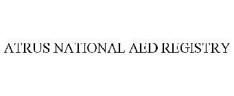 ATRUS NATIONAL AED REGISTRY