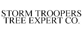 STORM TROOPERS TREE EXPERT CO.