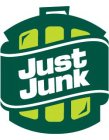 JUST JUNK