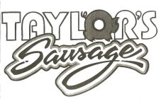 TAYLOR'S SAUSAGE