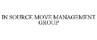 IN SOURCE MOVE MANAGEMENT GROUP