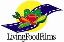 LIVING FOOD FILMS