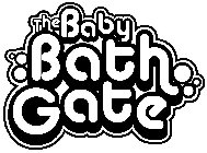 THE BABY BATH GATE