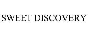 SWEET DISCOVERY