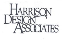 HARRISON DESIGN ASSOCIATES