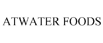 ATWATER FOODS