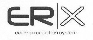 ER X EDEMA REDUCTION SYSTEM