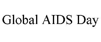 GLOBAL AIDS DAY