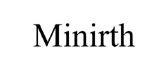 MINIRTH