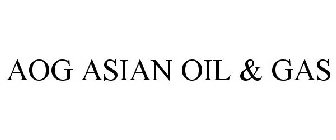 AOG ASIAN OIL & GAS