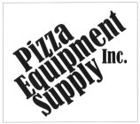 PIZZA EQUIPMENT SUPPLY INC.