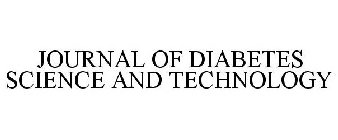 JOURNAL OF DIABETES SCIENCE AND TECHNOLOGY