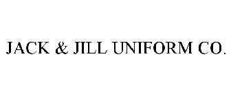 JACK & JILL UNIFORM CO.