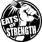 EATS OF STRENGTH
