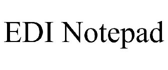 EDI NOTEPAD