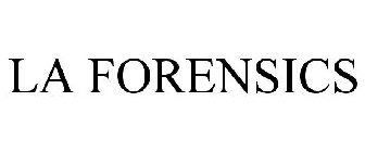 LA FORENSICS