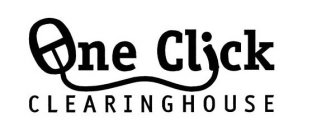 ONE CLICK CLEARINGHOUSE