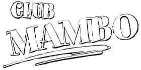CLUB MAMBO