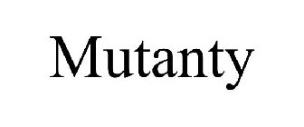 MUTANTY