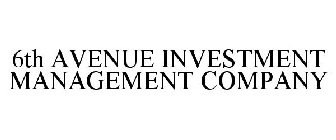 6TH AVENUE INVESTMENT MANAGEMENT COMPANY