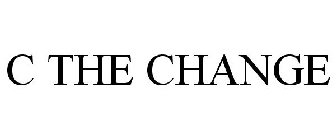 C THE CHANGE
