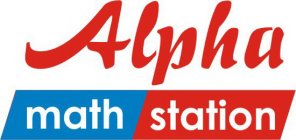 ALPHA MATH STATION