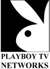 PLAYBOY TV NETWORKS
